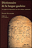 Dictionnaire de la langue gauloise&nbsp;-&nbsp;X. Delamarre