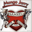 Mungo Jerry&nbsp;-&nbsp;Naked from the heart
