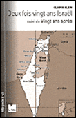 Deux fois vingt ans Israël&nbsp;-&nbsp;Claude Klein