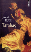 Tarabas&nbsp;-&nbsp;Joseph Roth