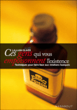 Ces gens qui vous empoisonnent l'existence&nbsp;-&nbsp;Lilian Glass