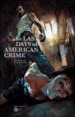 The last days of american crime - The last days of american crime, T2