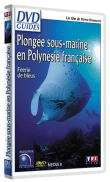 Plongée sous-marine en Polynésie Française&nbsp;-&nbsp;Pierre Brouwers