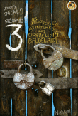 Les désastreuses aventures des orphelins Baudelaire, Tomes 7, 8, 9 T3&nbsp;-&nbsp;Lemony Snicket