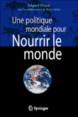 Une politique mondiale pour nourrir le monde&nbsp;-&nbsp;Edgard Pisani