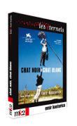 Chat Noir, Chat Blanc&nbsp;-&nbsp;Emir Kusturica