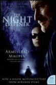 The night listener. movie tie-in&nbsp;-&nbsp;Armistead Maupin