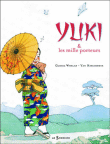 Yuki et les milles porteurs&nbsp;-&nbsp;G. Whelan, Y. Nascimbene