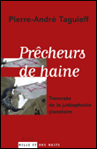 Prêcheurs de haine&nbsp;-&nbsp;Pierre-André Taguieff