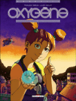 Oxygène, T1&nbsp;-&nbsp;Gallot, François Debois
