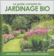 Le guide complet du jardinage bio