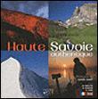 Haute-Savoie authentique&nbsp;-&nbsp;D. Duret, J.r. Farrayre, Germain