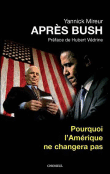 Après Bush&nbsp;-&nbsp;Yannick Mireur, Hubert Védrine