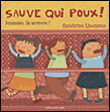 Sauve qui poux !&nbsp;-&nbsp;Sandrine Lhomme