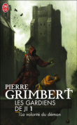 Les gardiens du Ji, T1&nbsp;-&nbsp;Pierre Grimbert