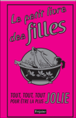 Le petit livre des filles qui veulent un look de star