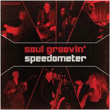 Speedometer&nbsp;-&nbsp;Soul groovin