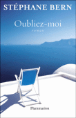 Oubliez-moi&nbsp;-&nbsp;Stéphane Bern