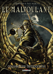 Le Malvoulant, T2&nbsp;-&nbsp;Eric Corbeyran, Paul Marcel