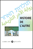 Histoire de l'Autre&nbsp;-&nbsp;Collectif