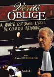 Vérité Oblige - Volume 2&nbsp;-&nbsp;Claude-Michel Rome, Jacques Malaterre