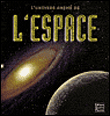 L'univers animé de l'espace&nbsp;-&nbsp;C. Vielfaure