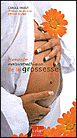 Mémento naturopathique de la grossesse&nbsp;-&nbsp;Carole Prost