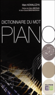 Dictionnaire du mot piano&nbsp;-&nbsp;Marc Kowalczyk