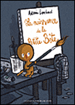 La naissance de la petite bête&nbsp;-&nbsp;Antonin Louchard