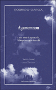 Agamenon&nbsp;-&nbsp;Rodrigo Garcia