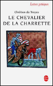 Le Chevalier de la charrette ou le Roman de Lancelot&nbsp;-&nbsp;Chrétien de Troyes, Charles Méla