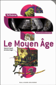 Le Moyen Age