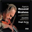 Johannes Brahms, Joseph Joachim&nbsp;-&nbsp;3 Sonates pour violon n°1 à 3 et 21 Danses Hongroises