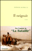 Il neigeait&nbsp;-&nbsp;Patrick Rambaud