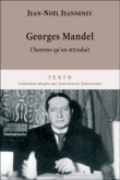 Georges Mandel&nbsp;-&nbsp;Jean-Noël Jeanneney
