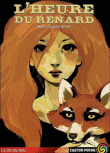 L'heure du renard&nbsp;-&nbsp;Marie-Claude Berot