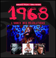1968, l'année des révolutions&nbsp;-&nbsp;Gilles Verlant, Sébastien Guyot