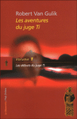 Les enquêtes du juge Ti, T1&nbsp;-&nbsp;Robert Van Gulik