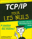TCP/IP pour les nuls&nbsp;-&nbsp;Candace Leiden, Marshall Wilensky