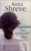 Le tumulte des vagues&nbsp;-&nbsp;Anita Shreve