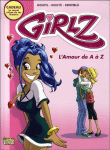 Girlz, T1&nbsp;-&nbsp;Goupil, Sylvia Douye, Stefano Bonfanti
