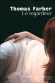 Le regardeur