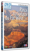Les Parcs nationaux du Far West