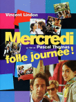 Mercredi, folle journée ! (DVD)