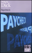 Paycheck&nbsp;-&nbsp;Philip Kindred Dick