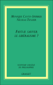 Faut-il sauver le libéralisme ?