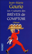 Les quatre saisons des brèves de comptoir&nbsp;-&nbsp;Jean-Marie Gourio