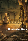 Roudoudou blues&nbsp;-&nbsp;Laurent