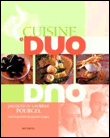 Cuisine en duo&nbsp;-&nbsp;Jacques Pourcel, Laurent Pourcel