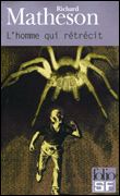 L'homme qui rétrécit&nbsp;-&nbsp;Richard Matheson